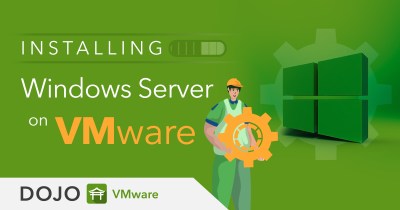 How to Install Windows Server 2016 on VMware