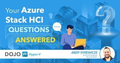 Your Azure Stack HCI Questions Answered