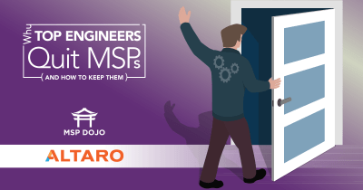 5 Reasons Why Top Engineers Quit MSPs (and How to Keep them)