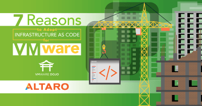 7 Benefits of Adopting Infrastructure as Code for VMware