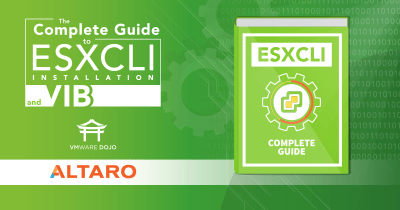 The Complete Guide to ESXCLI Installation and VIB